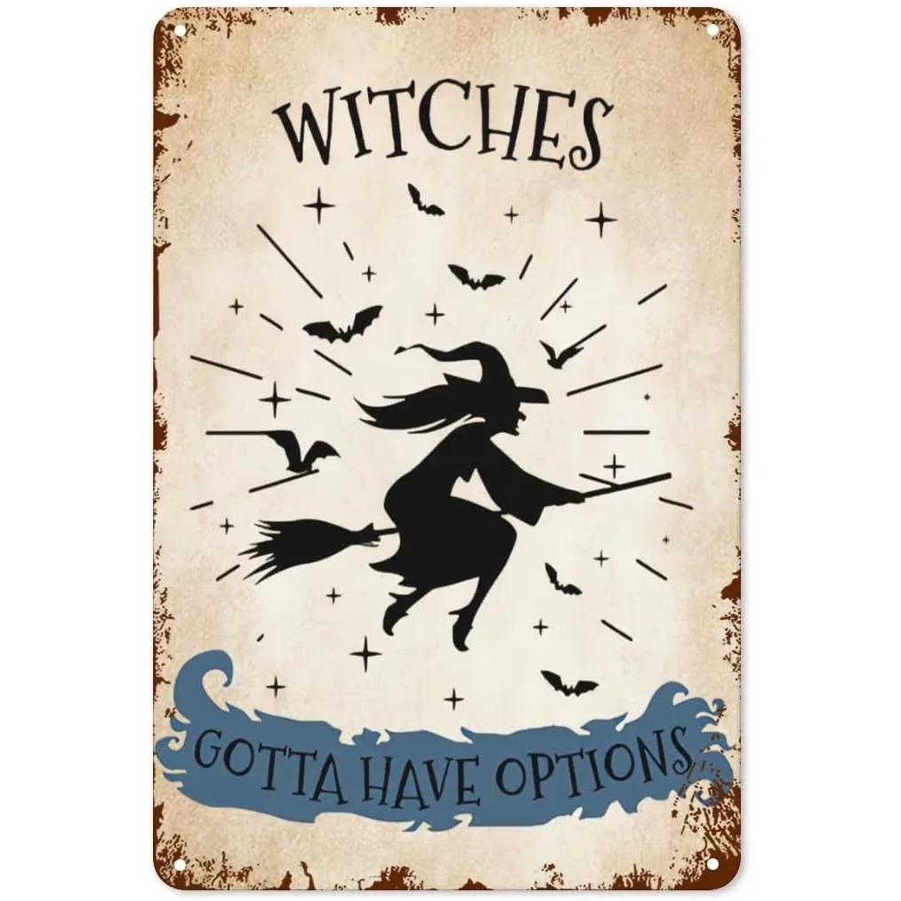 In A World Full of Princesses Be A Witch  Happy Halloween Metal Tin Sign for Indoor  Outdoor Home Bar Coffee Wall Decor  Hall