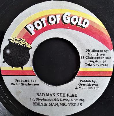7inch Record BEENIE MAN & MR. VEGAS - Bad Man Nuh Flee NONE Pot Of Gold 1998 Jamaica Reggae, Ska & Dub Used