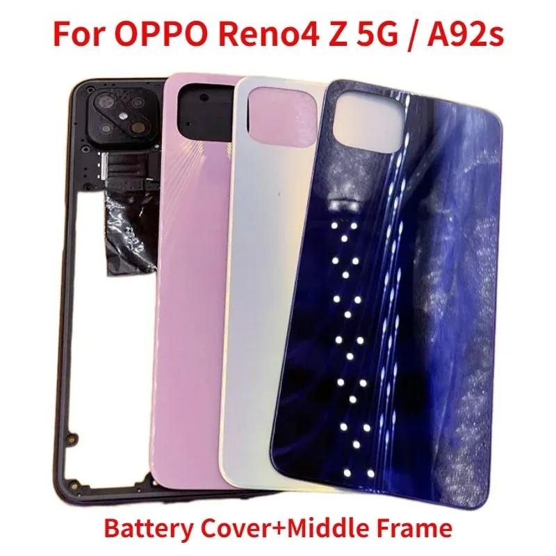 Battery Back Cover For Oppo Reno 4Z 4 Z 5G 92s LCD Front Middle Frame Rear Housing Case with Camera lens Side Keys