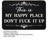 Modern Interior Rug Place Vintage This Is Floor Mat Funny Welcome My Happy Scroll Pattern