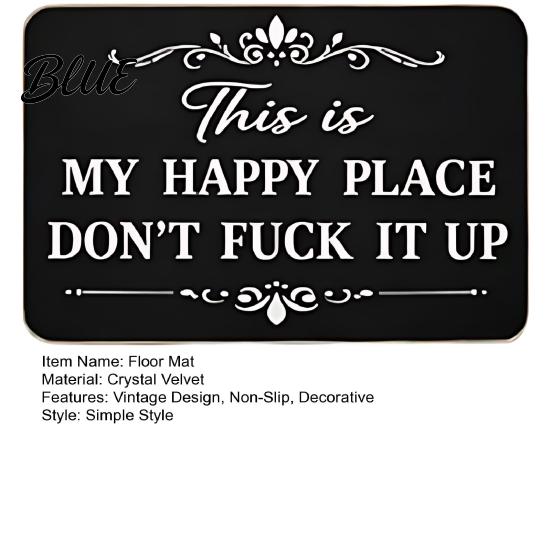 Modern Interior Rug Place Vintage This Is Floor Mat Funny Welcome My Happy Scroll Pattern