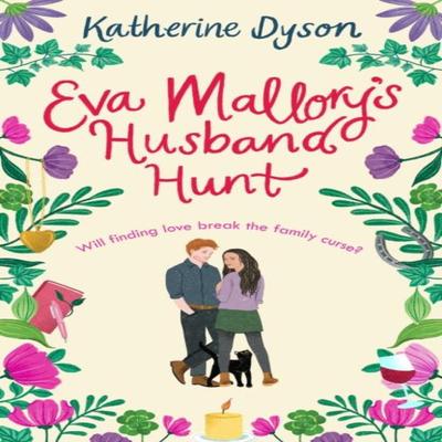 Eva Mallorys Husband Hunt by Katherine Dyson Paperback Book 9780008532000