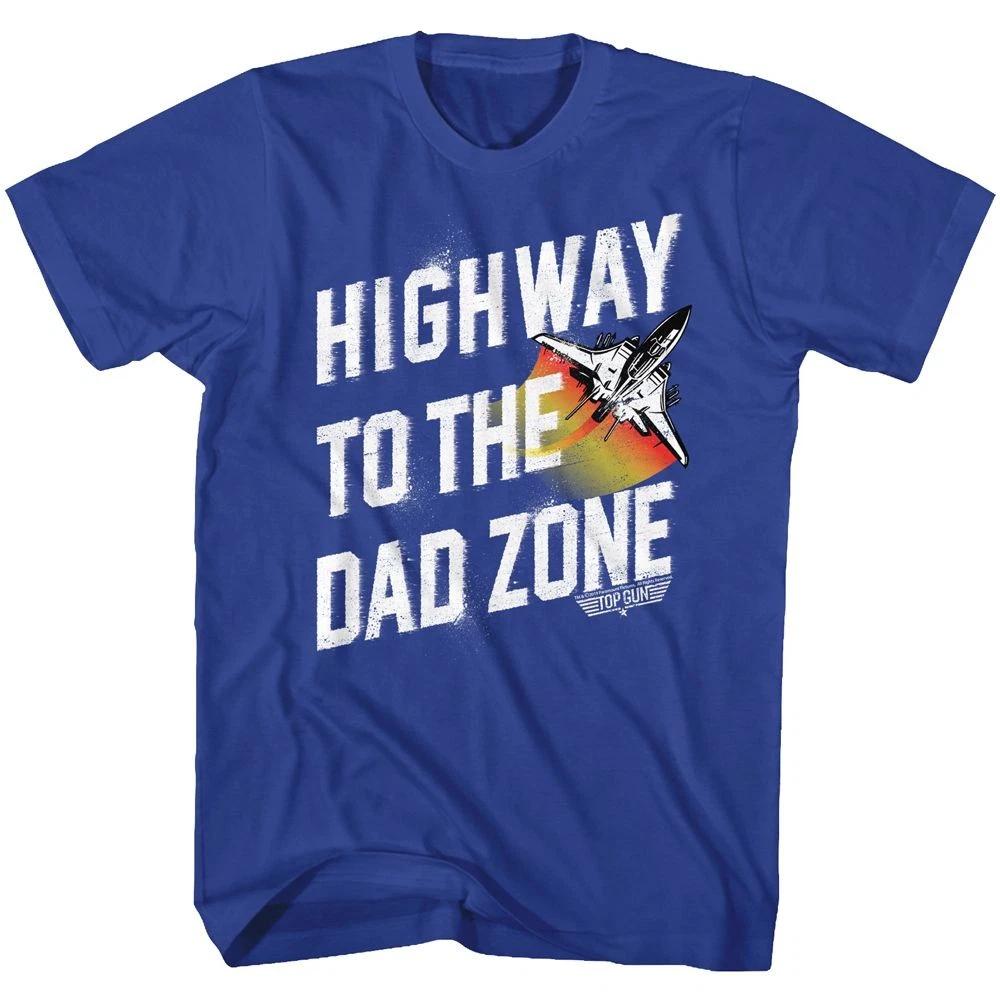 Top Gun Hwy To Dad Zone Movie Shirt 160
