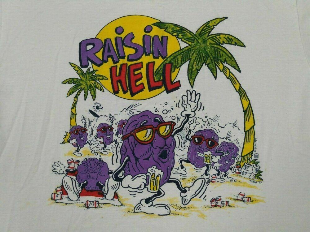 Rare The California Raisins Raisin Hell Cotton White Men S-234XL Unisex T-Shirt M