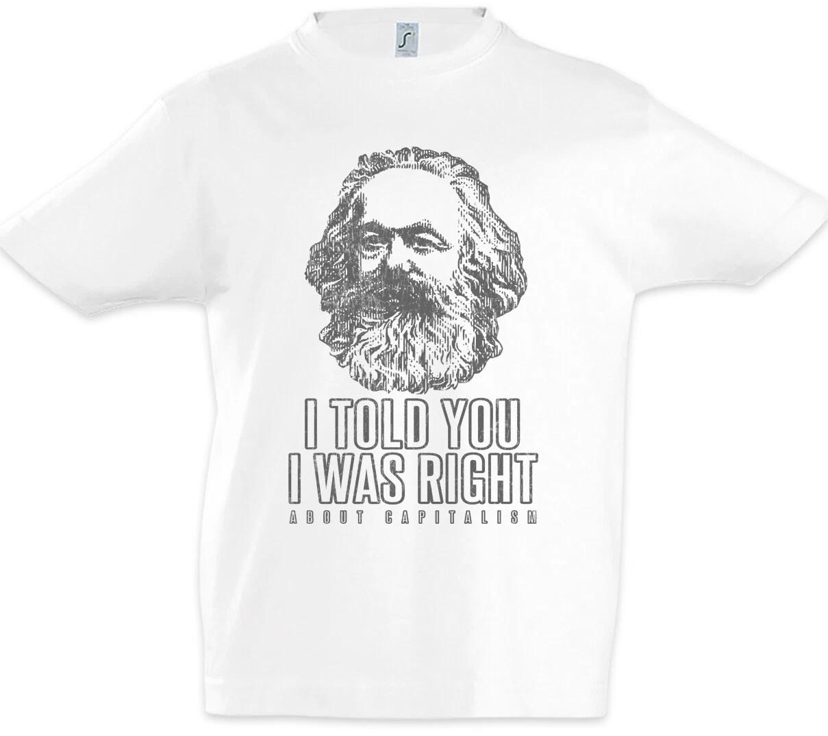 I Told You I Was Right Kids Boys kids boys T-Shirt Karl Communism Marx Capitalism 100