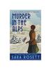 Książka Murder In the Alps : A 1920s Winter Mystery : 8