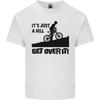 A Hill Get Over It Cycling Cyclist Funny Unisexs Light Cotton TShirt