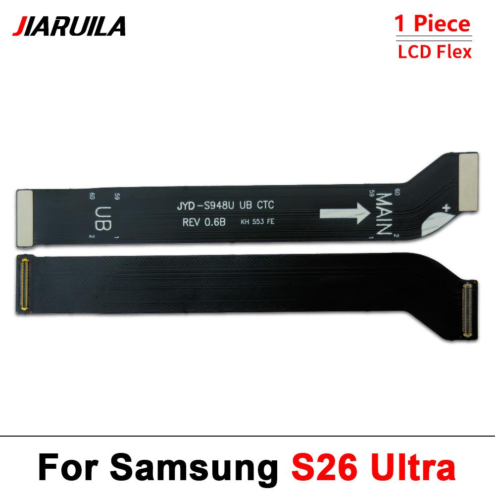 Motherboard WIFI Connect LCD Screen Signal Antenna Main Board Connector Flex Cable For Samsung S26 / S26 Plus / S26 Ultra