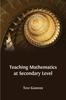 The Teaching Mathematics At Secondary Level Book