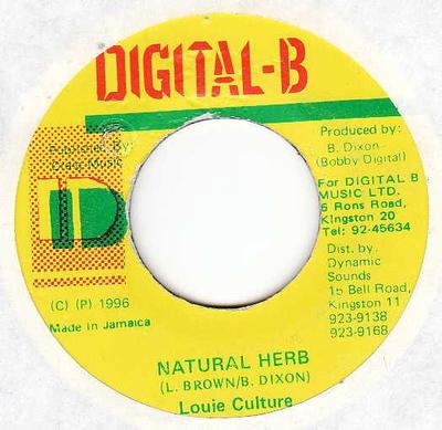 7inch Record LOUIE CULTURE - Natural Herb   NONE Digital-B 1996 Jamaica Reggae, Ska & Dub Used