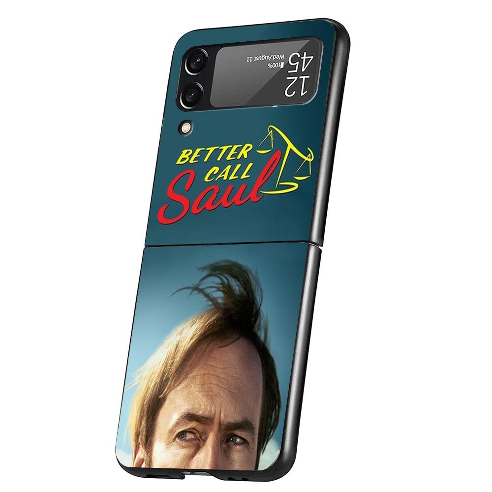 Better Call Saul TV Case Phone Cover for Samsung Galaxy Z Flip 7 6 5 4 3 5G ZFlip7 ZFlip6 ZFlip5 ZFlip4 ZFlip3 Black Fundas Gala