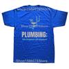 Plumbing The Original Life Support Funny Drain Plumber Tshirts Men Fashion Casual Tshirt 100 Cotton Loose Oversized T Shirt