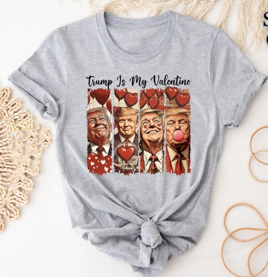 Trump Is My ValentineValentine039;s Day Donald Trump Unisex T-shirt S-5XL Unisex T-Shirt
