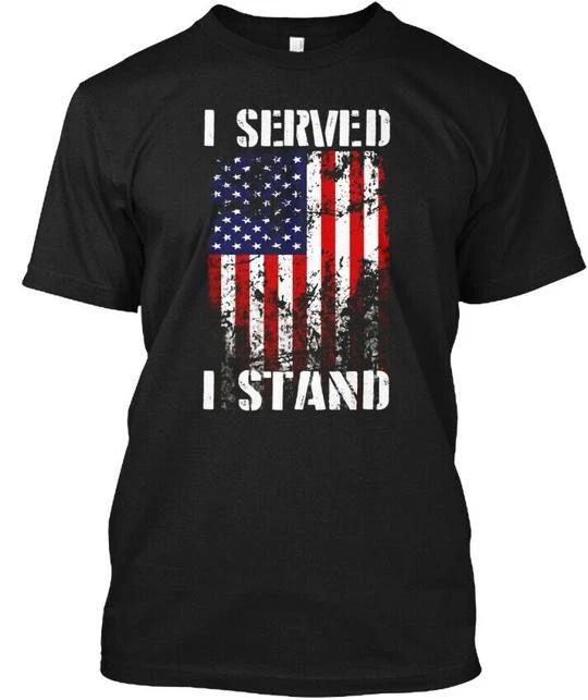 I Served Stand TTshirt Made in the USA Size S to 5XL S