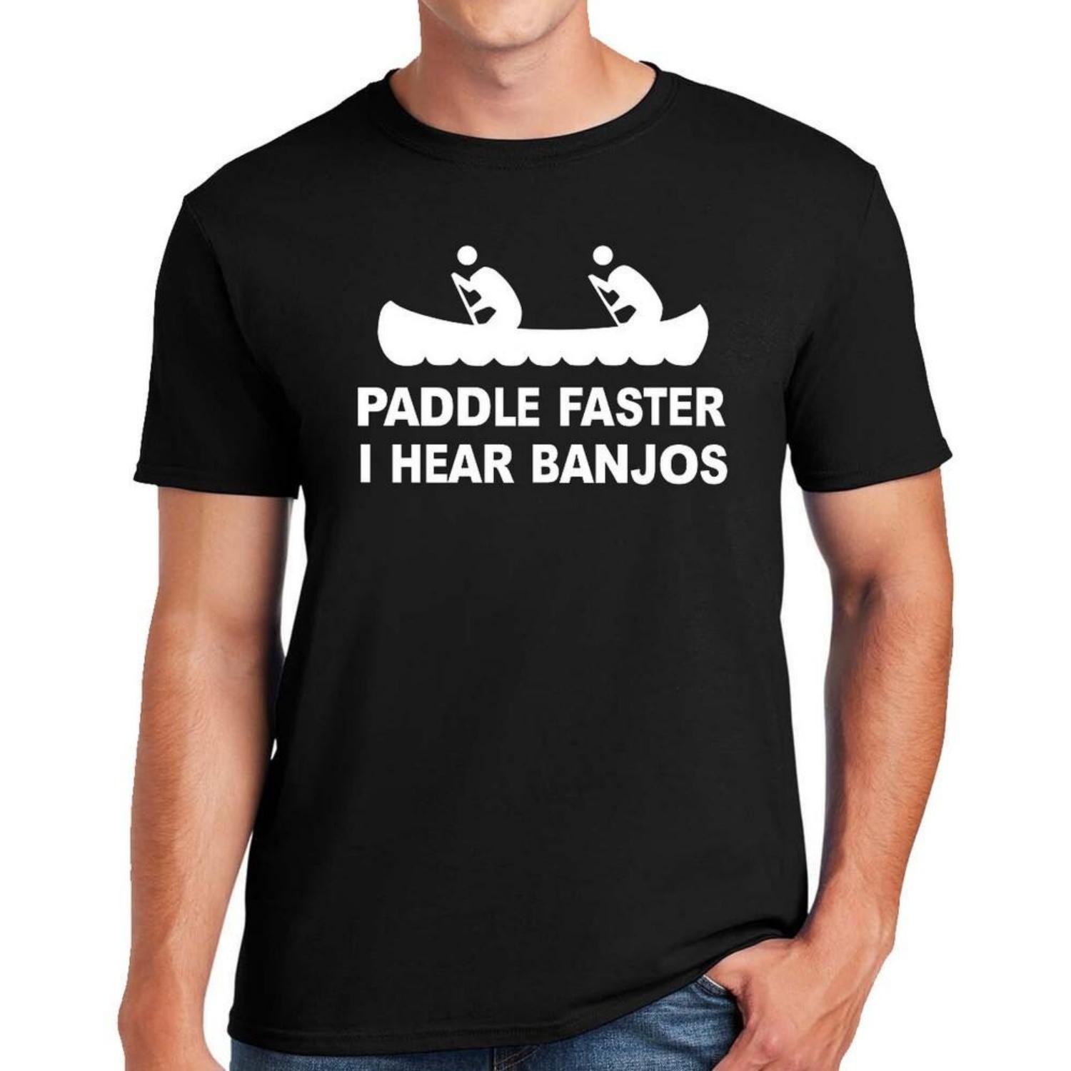 Paddle Faster I Hear Banjos Mens TShirt Funny Joke Rude Novelty Gift Top Tee Unisex T-Shirt S чёрный