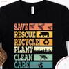 Environunisextal T Shirt Recycle Save The Planet Climate Change Gift Earth Day Global Warming Everyday Is Vintage Graphic