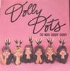 7-Zoll-Schallplatte DOLLY DOTS Do Wah Diddy Diddy WEA2499997 WEA 1982 Benelux Pop Gebraucht