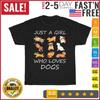 Just A Girl Who Loves Dogs Vintage T Shirt Men Fashion 2023 Women T Shirt Short