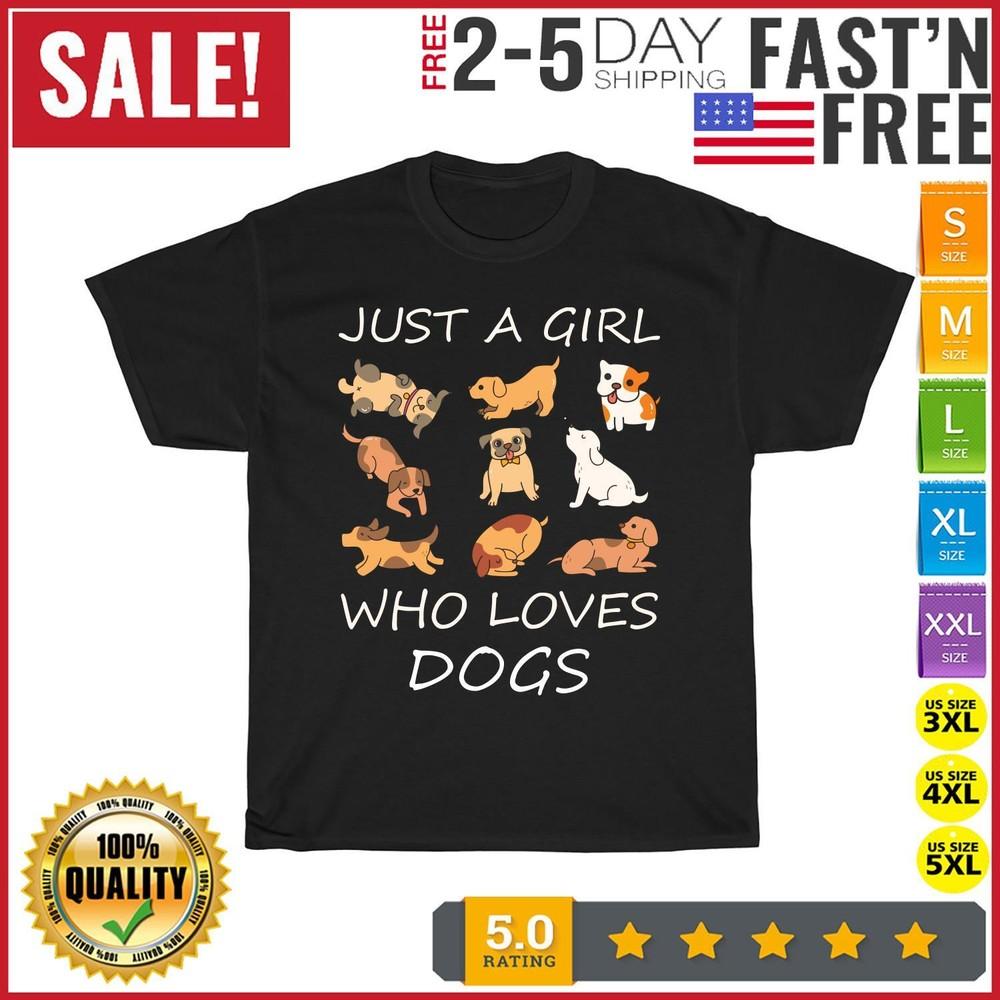 Just A Girl Who Loves Dogs Vintage T Shirt Men Fashion 2023 Women T Shirt Short