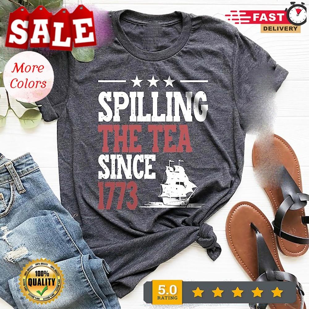 

Spilling The Tea Since 1773 Shirt, Funny History Teacher Shirt, History Lover... 2XL