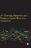 The Art Therapy, Research and Evidence-based Practice Book