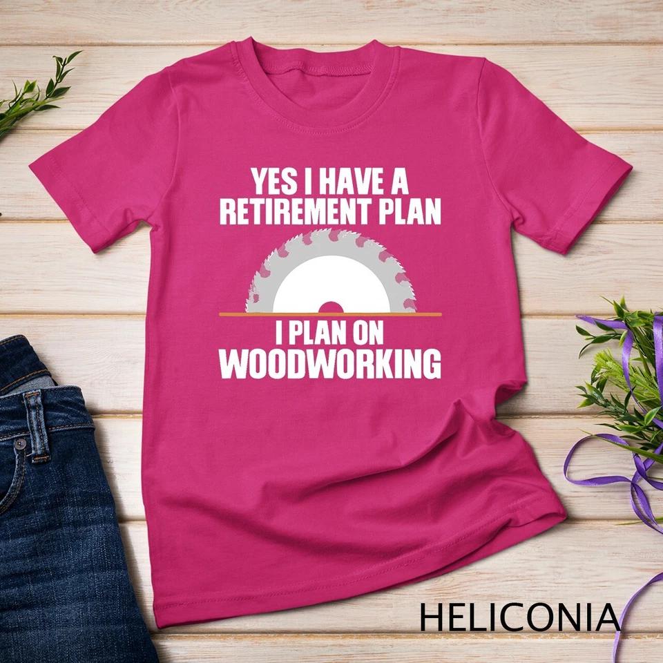 Funny Woodworking Design For Men Dad Carpenter Woodworker T-Shirt Unisex T-shirt 3 M