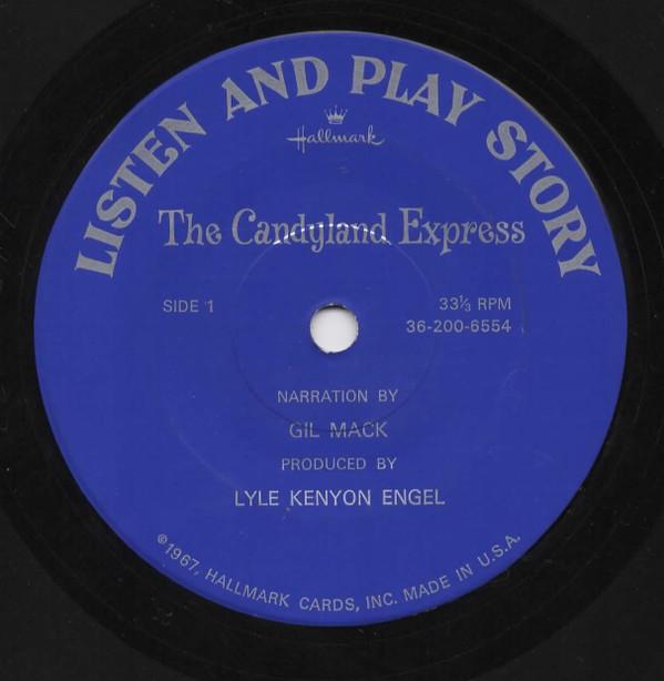 

7inch Record GILBERT MACK - The Candyland Express 362006554 Hallmark 1967 US Children s Used