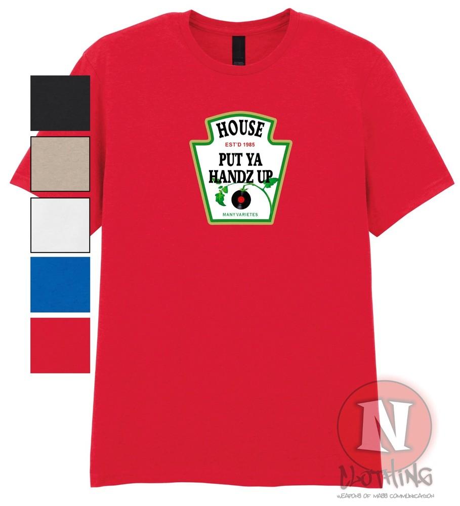 Camiseta House Put Ya Handz Up Chicago House Rave Música Electronica EDM Ketchup