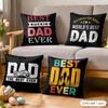 Best Dad Ever fathers day Cushion Cover Soft Plush Fabric DoubleSided Printed Cushion Covers for All Seasons Modern Home Decor
