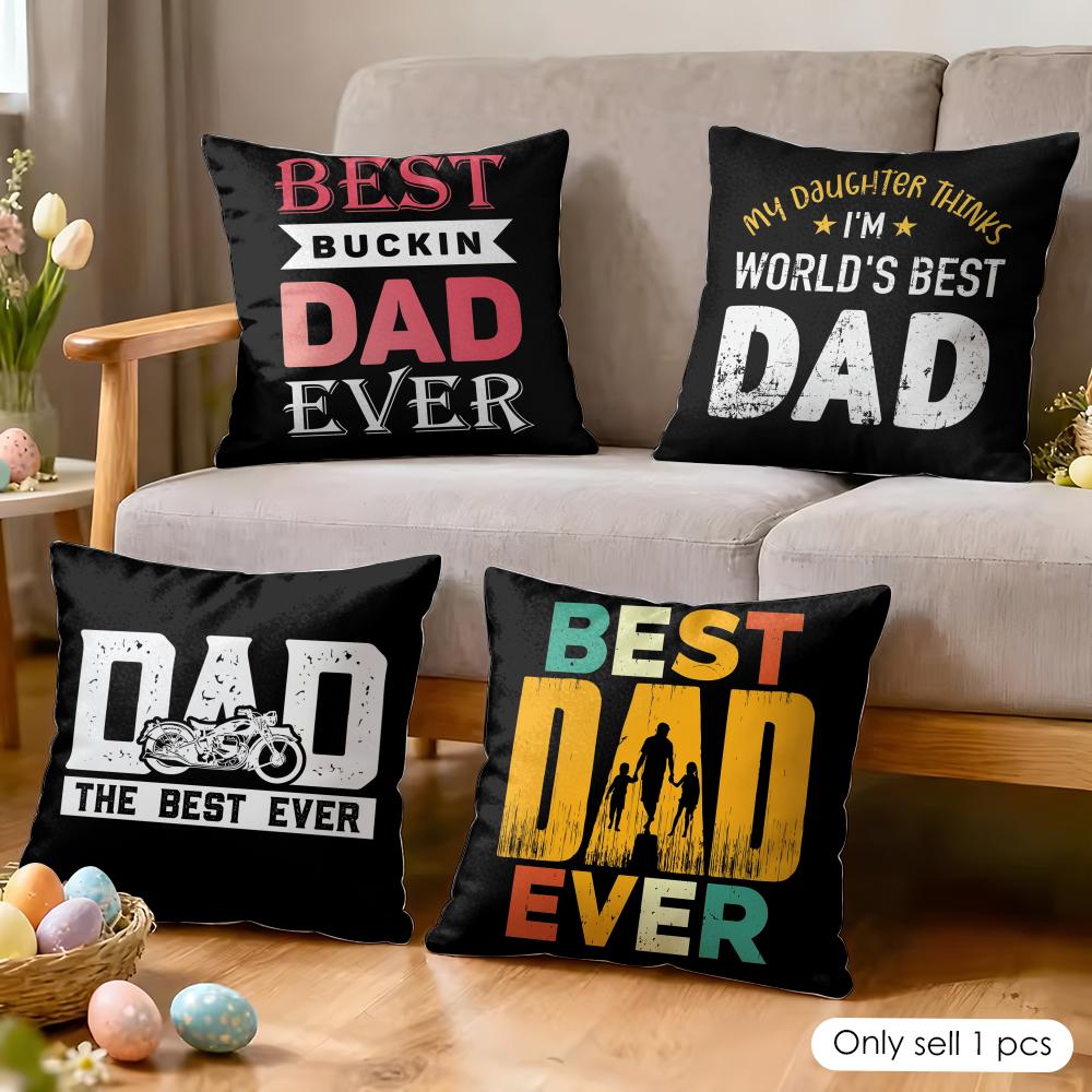 Best Dad Ever fathers day Cushion Cover Soft Plush Fabric DoubleSided Printed Cushion Covers for All Seasons Modern Home Decor