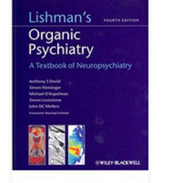 Lishman's Organic Psychiatry A Textbook Of Neuropsychiatry Paperback UKN1296