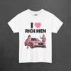 Funny Meme T-Shirt – I Love Rich Men Graphic Tee, Bachelorette Party Shirt, Luxury Car Gift for Women, Girlfriend