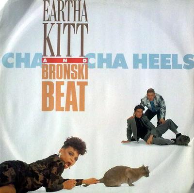 12inch Record EARTHA KITT & BRONSKI BEAT - Cha Cha Heels 612331 Arista 1989 UK Dance & Electronica Used