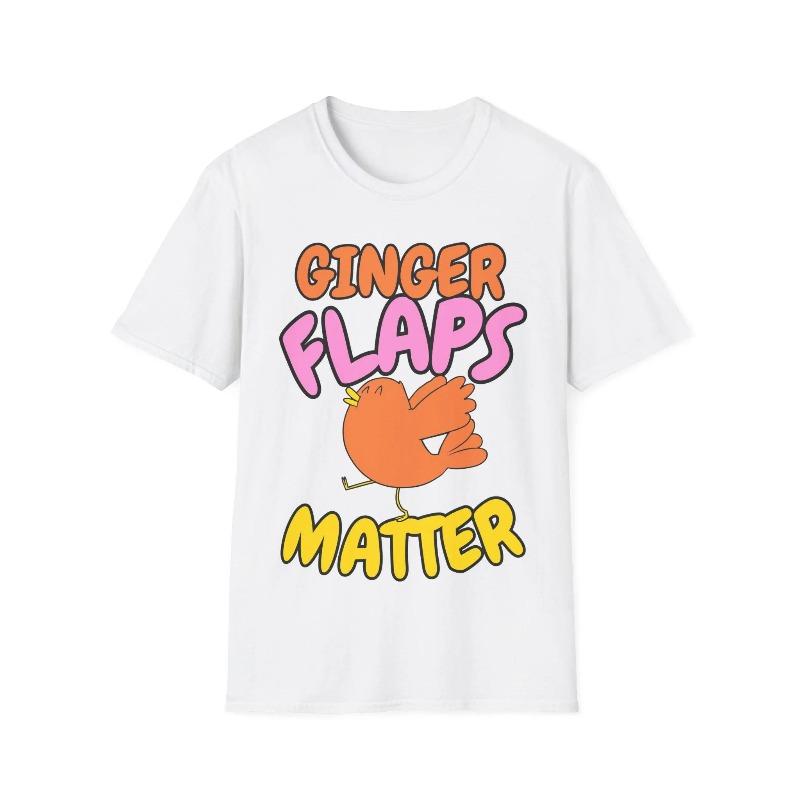 

Funny Shit Shirts Ginger Flaps Matter Inappropriate Women and Unisex Shirts Girls Trip Travel Cruise Tees S