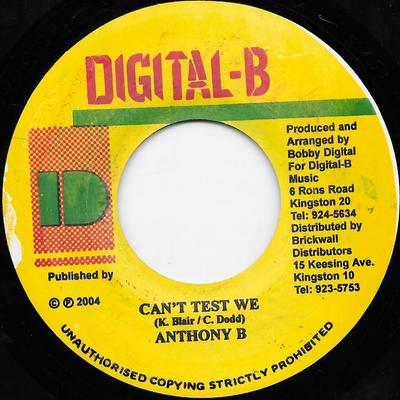 7inch Record ANTHONY B - Can't Test We NONE Digital-B 2004 Jamaica Reggae, Ska & Dub Used