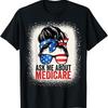 Ask Me About Medicare Insurance Agent Broker Sales Marketing T Shirt
