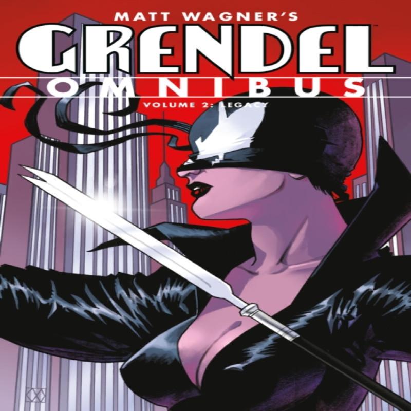 Grendel Omnibus Volume 2 Legacy Second Edition by Diana Schutz... 9781506732312