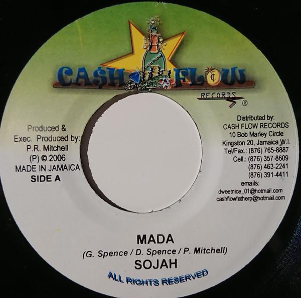 7inch Record SOJAH, I MAGIN - Mada / Don't Go NONE Cash Flow Recor 2006 Jamaica Reggae, Ska & Dub Used