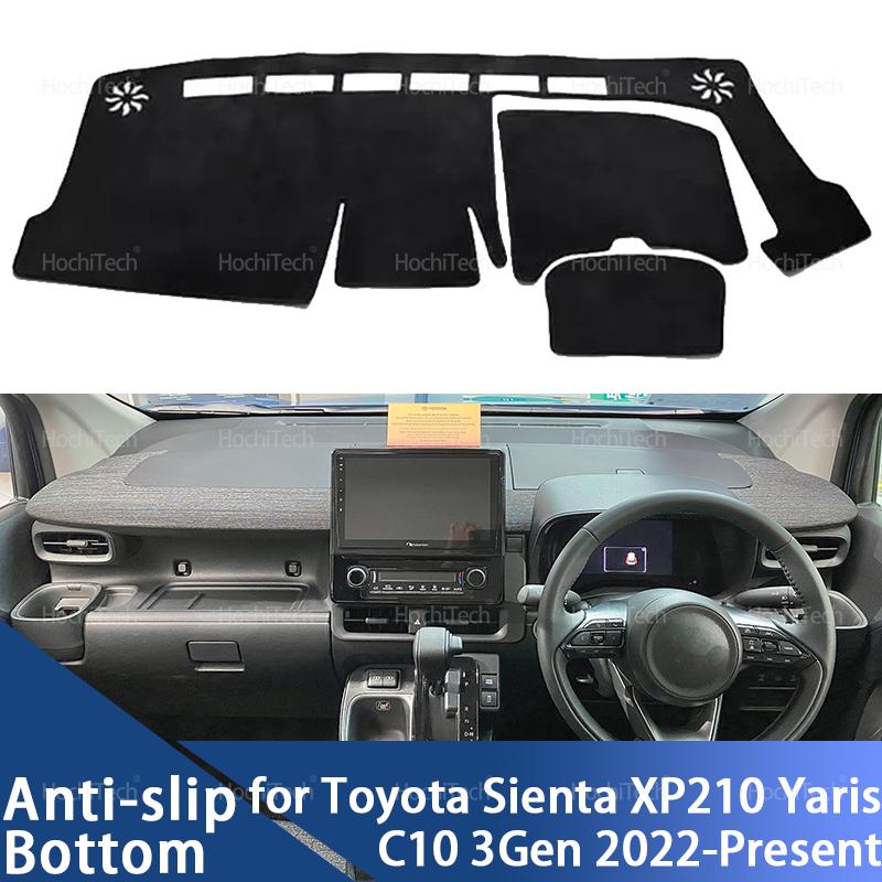 For Toyota Sienta XP210 Yaris C10 MXPC10G 3Gen 2022 2023 2024 2025-Present Anti-Slip Mat Dashboard Cover Carpet Sunshade Dashmat