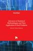 The Advances In Statistical Methodologies and Their Application To Real Problems Book