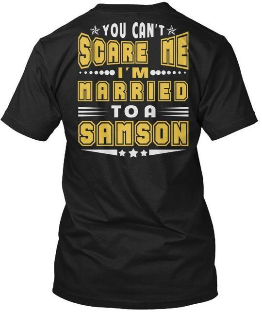 

Married To Samson Thing S T-Shirt Made in the USA Size to 5XL 2XL