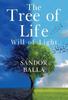 The Tree Of Life  Will of Light by Sandor Balla Paperback Book 9781804390337