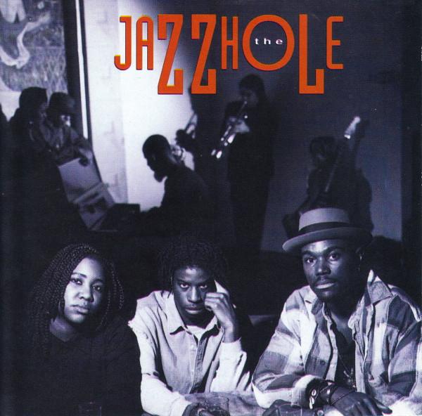

CD JAZZHOLE - Jazzhole R279194 Bluemoon Record 1994 US Dance & Electronica Used