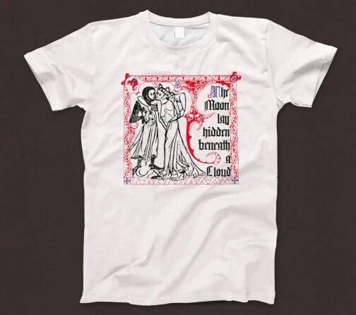The Moon Lay Hidden Beneath A Cloud T Shirt 816 Music Band Medieval Dark Ambient