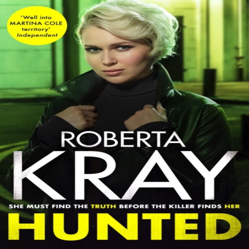 Hunted by Roberta Kray Hardback Book 9780751576849