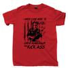 Rowdy Roddy Piper T Shirt Kick Ass Ric Flair Hulk Hogan Macho Man WWF Movies Tee