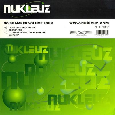 12inch Record RICKY EFFE / GABRY FASANO - Noise Maker Volume Four NUKP0187 Nukleuz 1999 UK Dance & Electronica Used