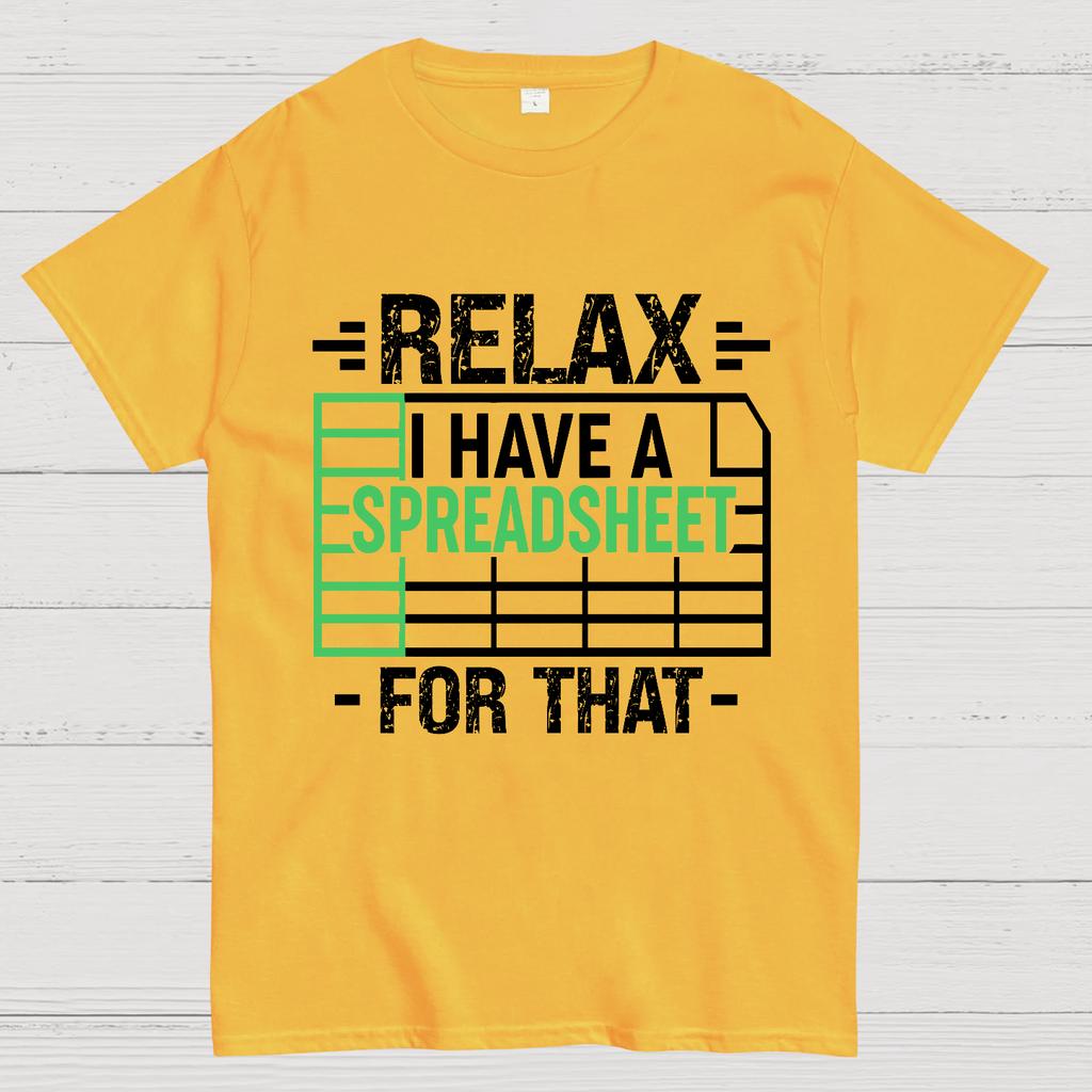 Relax I Have a Spreadsheet For That Cotton Summer Casual Cool Loose T-Shirt