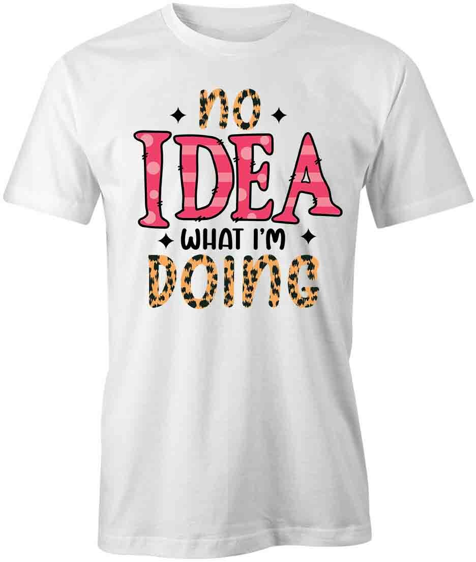 NO IDEA TShirt Tee Short-Sleeved Cotton CLOTHING QUOTE S1WCA421 M