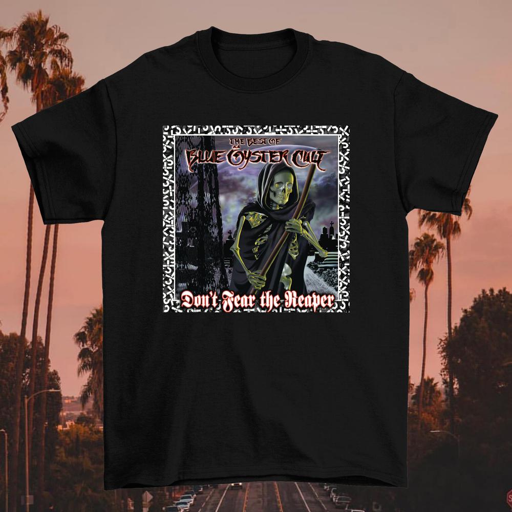BLUE OYSTER CULT Dont Fear The Reaper Black Unisex S-234XL T-Shirt 2G40 M
